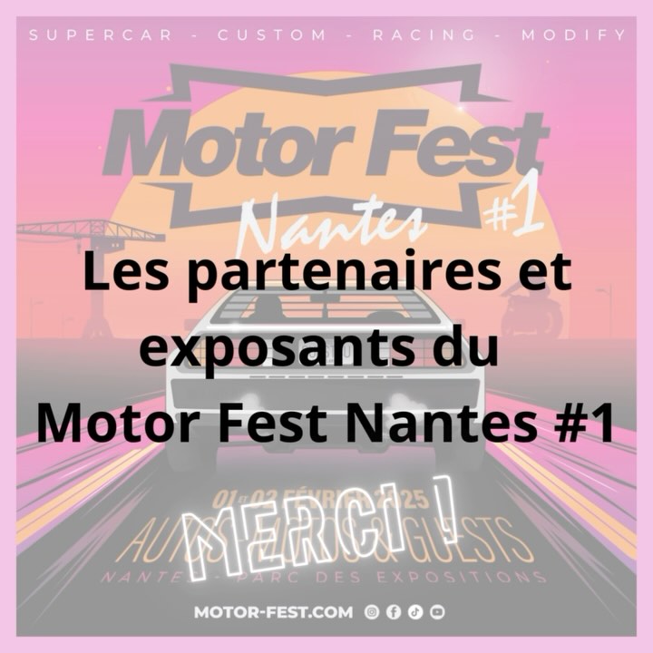 🔥 Un immense merci à tous nos partenaires et exposants qui font du Motor Fest Nantes #1 une réalité ! 🙏 Votre confiance et votre implication sont essentielles pour faire de cet événement un moment inoubliable. 🤩